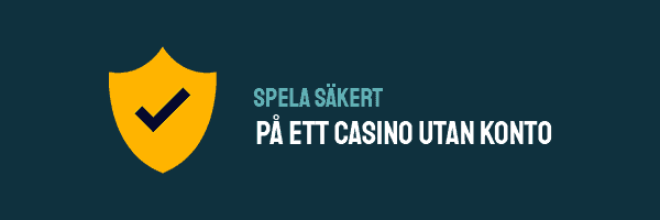 Casinon med Swish och casinon utan konto